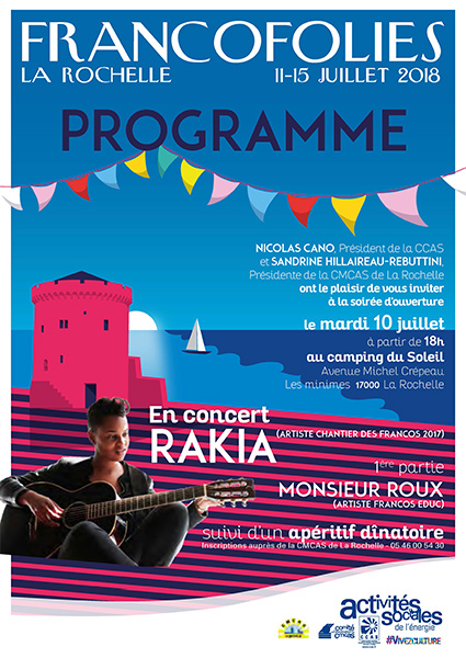 Rakia : "La musique est spirituelle, elle t'ouvre des mondes" | Journal des Activités Sociales de l'énergie | Francofolies 2018 Programme V2 Page 1