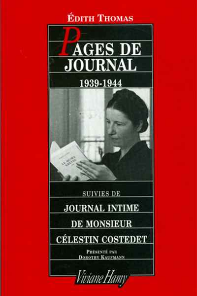Chronique de la Libération | Août 1944, un été inoubliable | Journal des Activités Sociales de l'énergie | Pages de journal 1939 1944 dÉdith Thomas