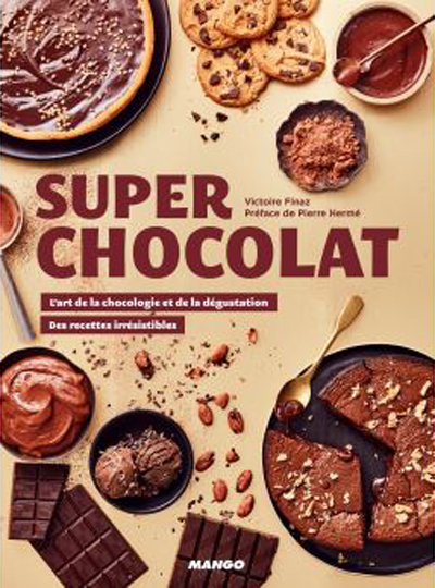 La surprise du chef. La sélection de la semaine du 3 juillet. | Journal des Activités Sociales de l'énergie | 92825 Super chocolat