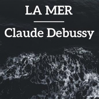 L’appel de la mer : notre sélection médiathèque | Journal des Activités Sociales de l'énergie | La Mer Claude Debussy