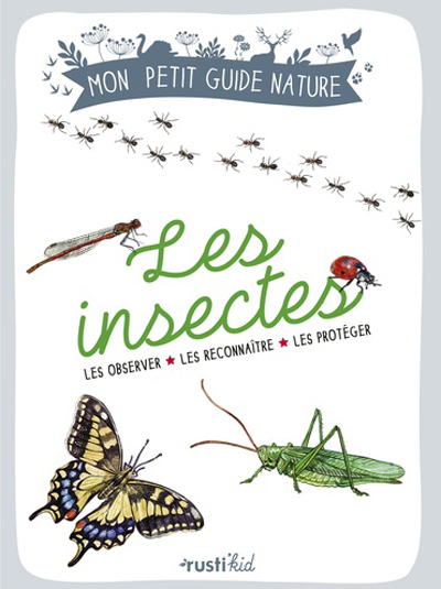"La vie secrète des insectes": Notre sélection médiathèque | Journal des Activités Sociales de l'énergie | Les insectes Les observer les reconnaitre les