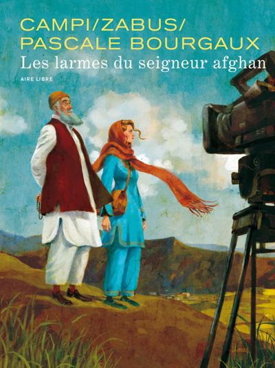 "Vivre en Afghanistan" : Notre sélection médiathèque | Journal des Activités Sociales de l'énergie | Pascale Bourgaux grand reporter