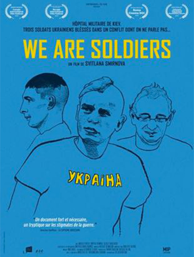 Frères et sœurs d’Ukraine : notre sélection médiathèque | We are Soldiers | Journal des Activités Sociales de l'énergie