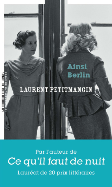 "Ainsi Berlin", de Laurent Petitmangin, éditions La manufacture de livres