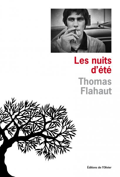 "Les Nuits d’été", de Thomas Flahaut, Éditions de l’Olivier