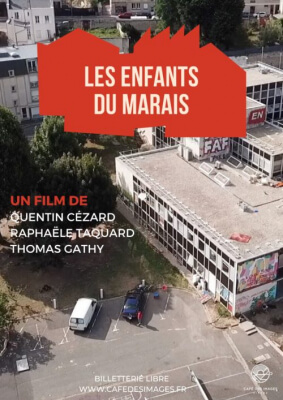 Affiche Les enfants du Marais, documentaire de Quentin Cézard, Raphaële Taquard et Thomas Gathy 