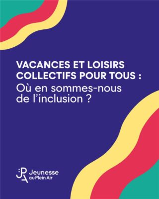 Colonies et handicap : une enquête auprès des familles jusqu'au 6 juillet | Journal des Activités Sociales de l'énergie | Enquete JPA