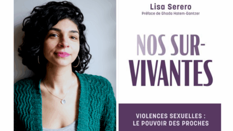 Violences sexuelles : "Les proches ont un rôle fondamental vis-à-vis des victimes" | Journal des Activités Sociales de l'énergie Militante pour les droits humains et formatrice, Lisa Serero éclaire le rôle des proches des victimes de violences sexuelles dans son essaie "Nos survivantes. Violences sexuelles : le pouvoir des proches" (éditions Leduc, 2024). ©DR